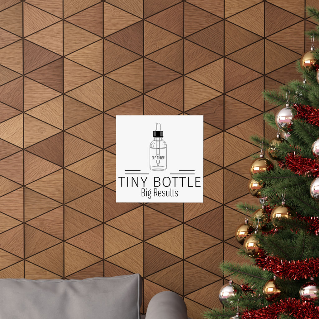 Tiny Bottle Big Results Poster