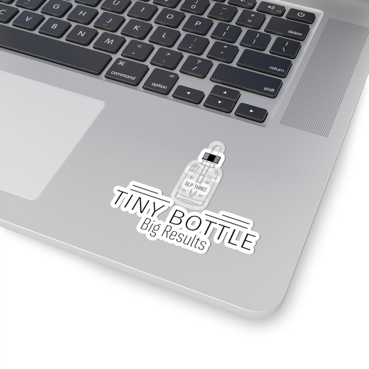 Tiny Bottle Big Results Sticker